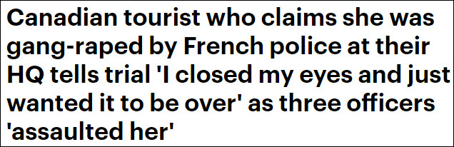加拿大一女游客巴黎警察总部遭轮奸 警察说...