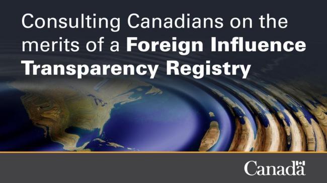 加拿大政府就免受外国干涉的威胁 开展公众咨询