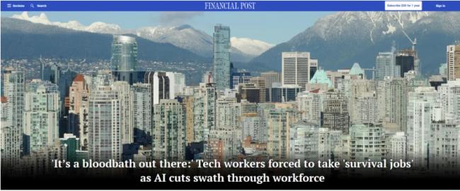 "血腥屠杀"! AI横扫温哥华科技圈: 大批人失业 "血腥屠杀"! AI横扫温哥华科技圈: 大批人失业