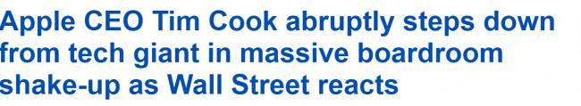 突发! 库克官宣卸任苹果CEO! 华尔街反应强烈