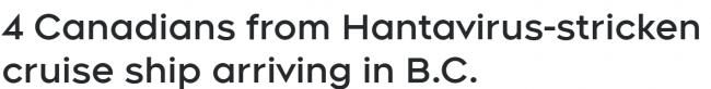 突发:致命汉坦病毒邮轮上的加拿大人,将抵达卑诗